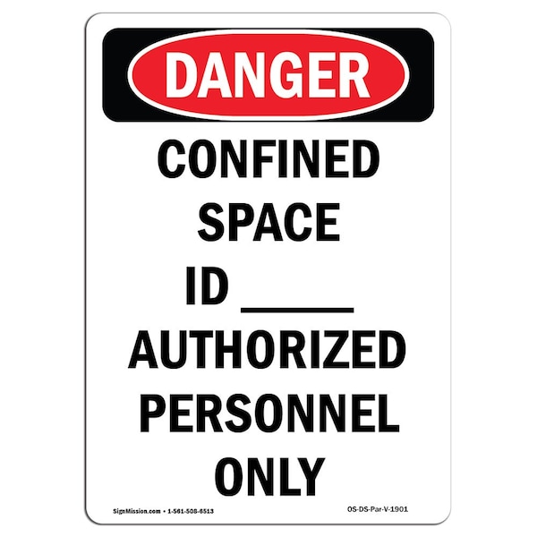 OSHA, Portrait Confined Space ID Authorized Personnel, 18in X 12in Rigid Plastic, P-1218-V-1901